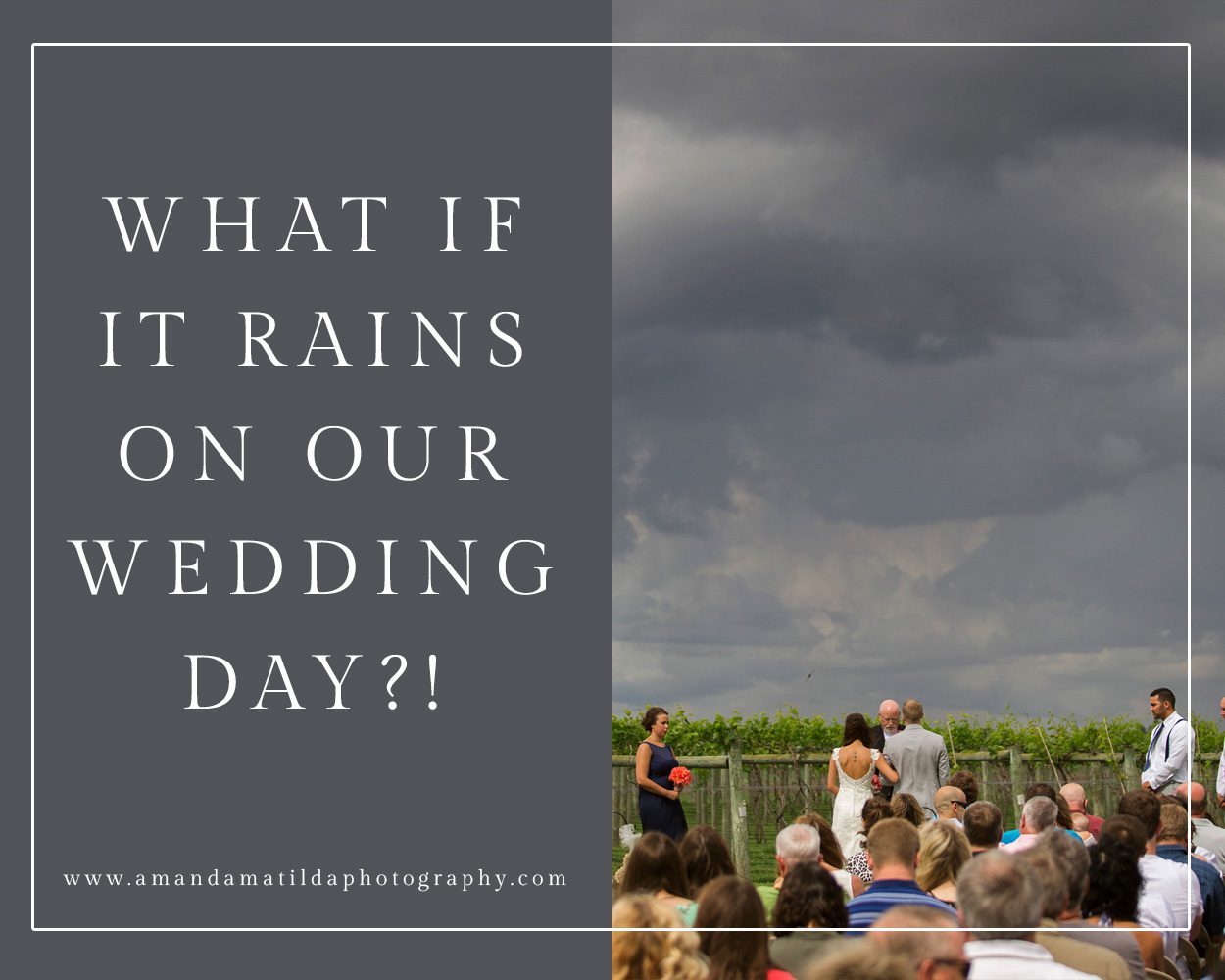 What if it RAINS on our wedding day?! | amanda.matilda.photography