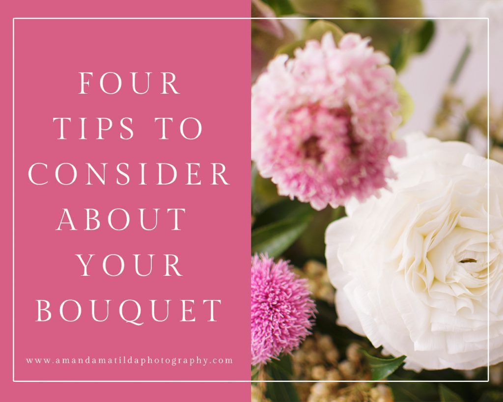 Tips to Consider About Your Bouquet