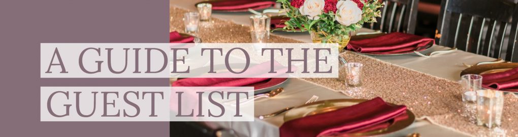 A Guide to the Guest List | amanda.matilda.photography