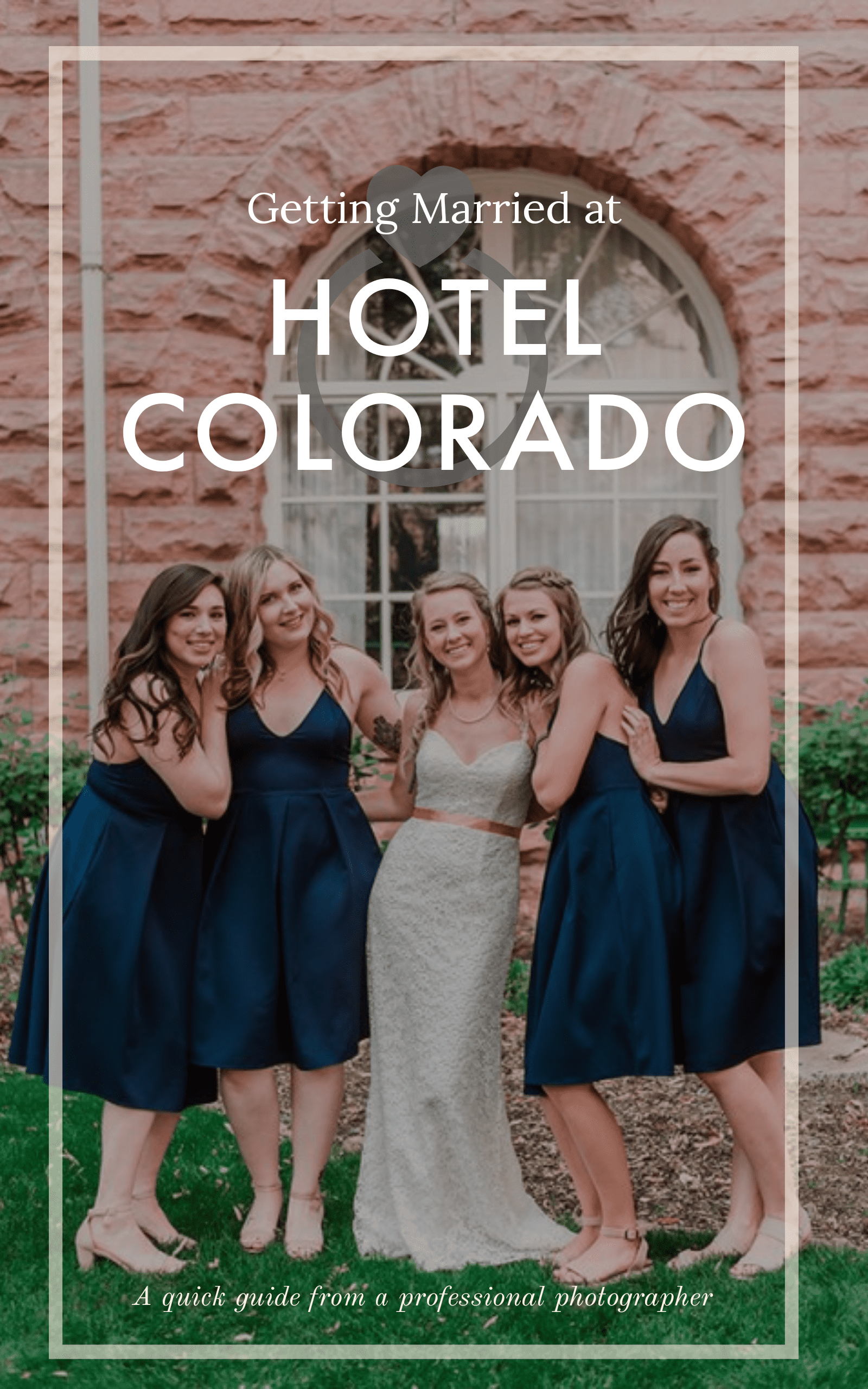 Pin this! Getting Married at Hotel Colorado in Glenwood Springs