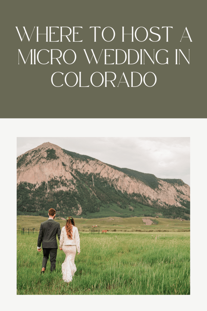 WHERE TO HOST A MICRO WEDDING IN COLORADO