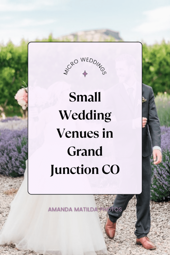 Small Wedding Venues in Grand Junction