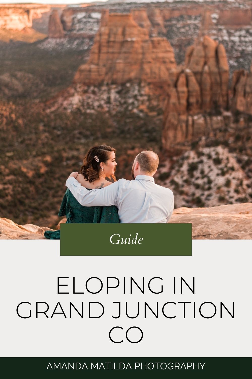 Complete Guide to Eloping in Grand Junction