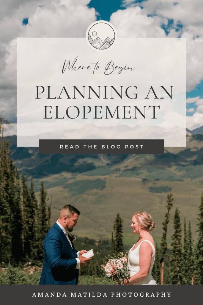 Where to Begin Planning an Elopement