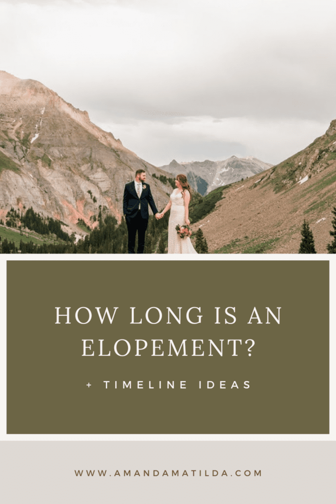 How Long is an Elopement? + Timeline Ideas
