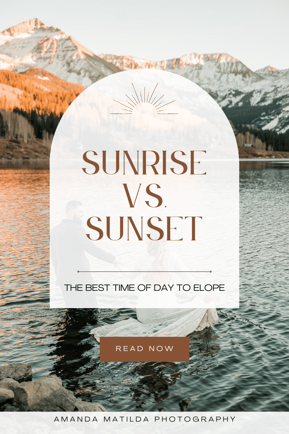 Sunrise Vs. Sunset: The Best Time of Day to Elope