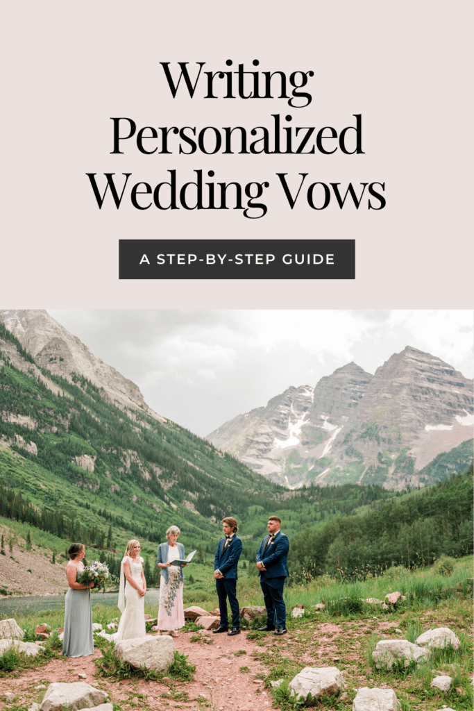 Writing Personalized Wedding Vows: A Step-by-Step Guide