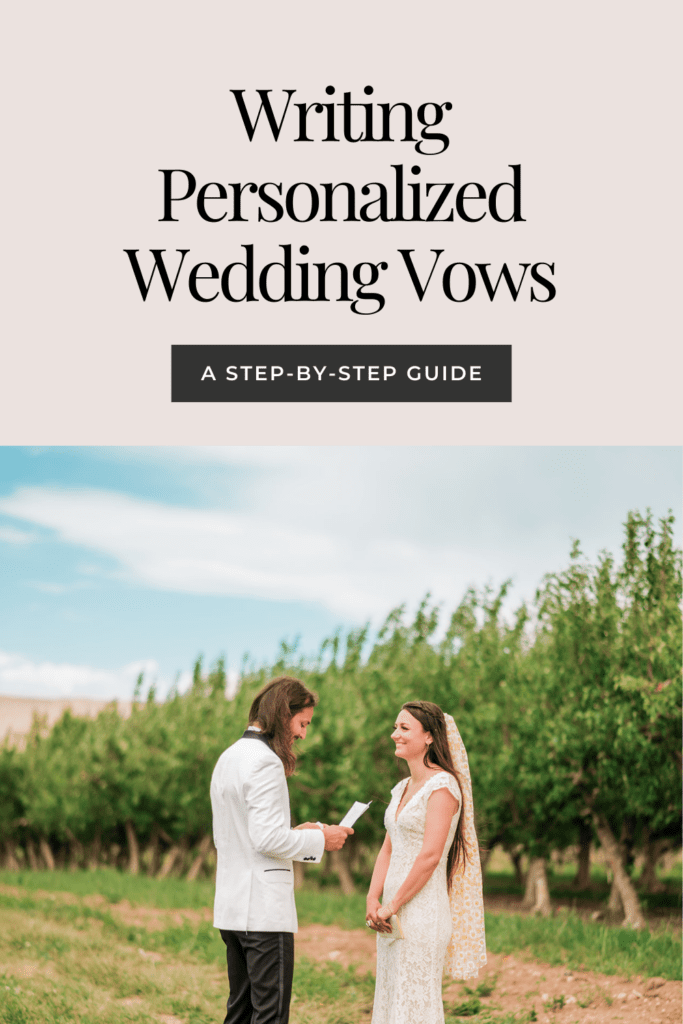 Writing Personalized Wedding Vows: A Step-by-Step Guide
