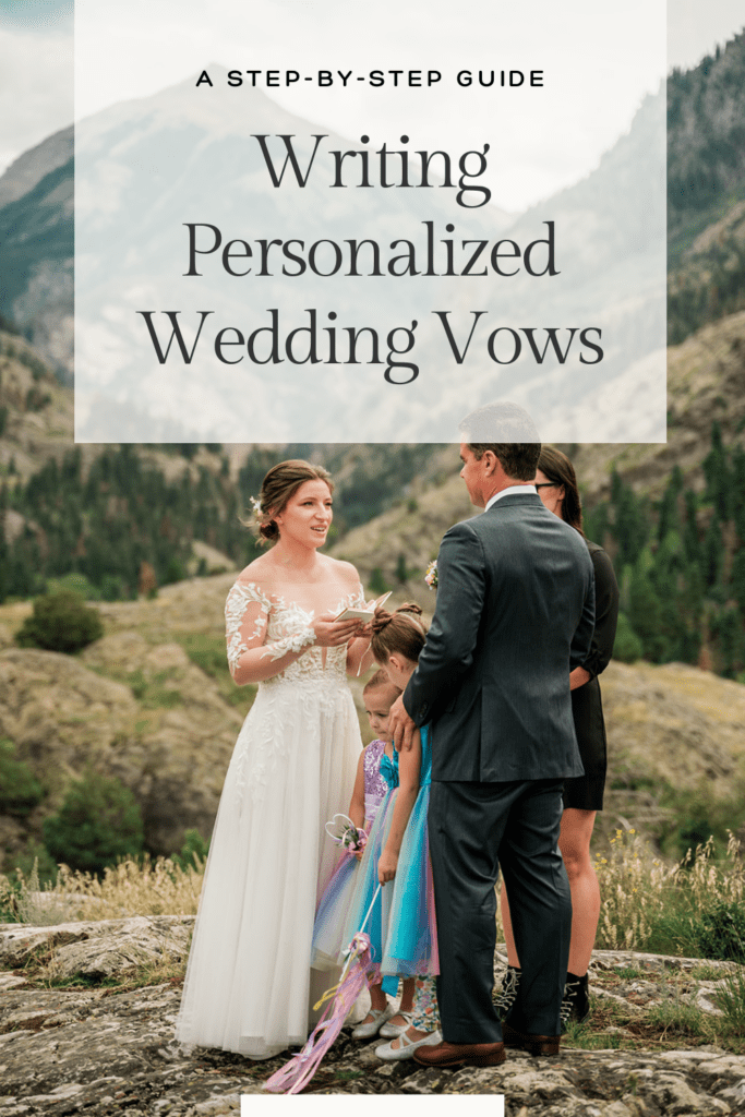 Writing Personalized Wedding Vows: A Step-by-Step Guide