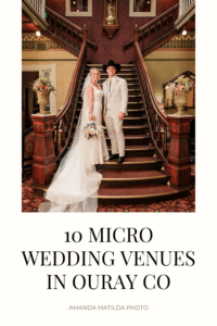 10 micro wedding venues in Ouray