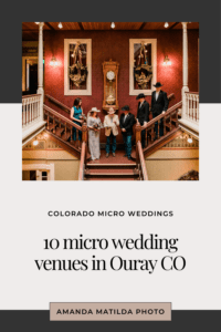 10 micro wedding venues in Ouray