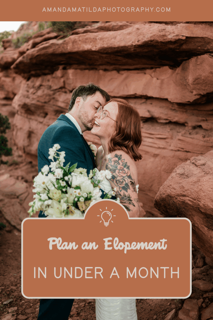 Plan an Elopement in Under a Month