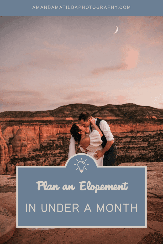 Plan an Elopement in Under a Month